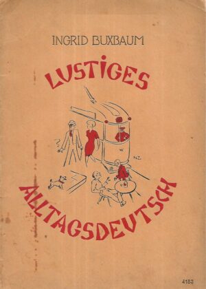 Ingrid Buxbaum: Lustiges Alltagsdeutsch