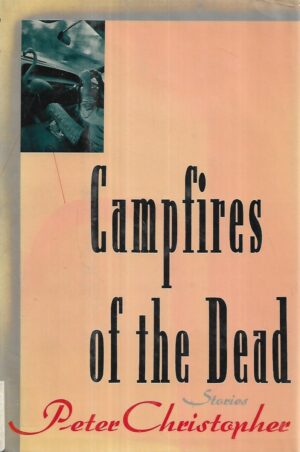 Peter Christopher: Campfires of the Dead