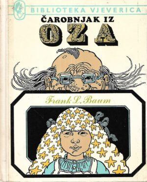 lyman frank baum: Čarobnjak iz oza