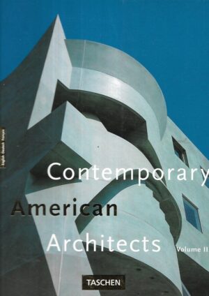 Philip Jodidio: Contemporary American Architects Vol.III