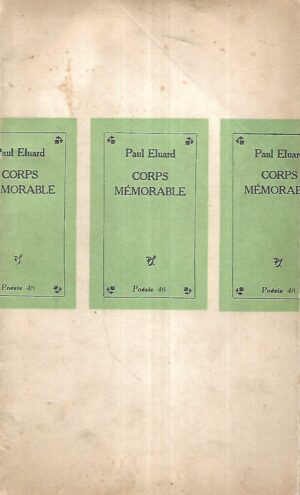 Paul Eluard: Corps Memorable