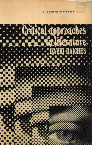 David Daiches: Critical Approaches to Literature
