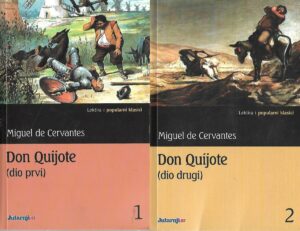 Miguel de Cervantes: Don Quijote 1-2