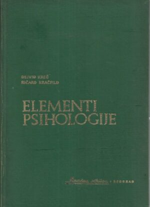 David Krech i Richard S.Crutchfield: Elementi psihologije