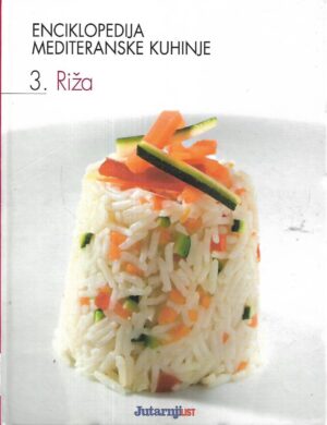 Enciklopedija mediteranske kuhinje - Riža