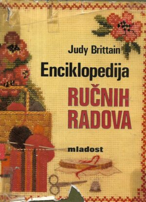 Judy Brittain: Enciklopedija ručnih radova