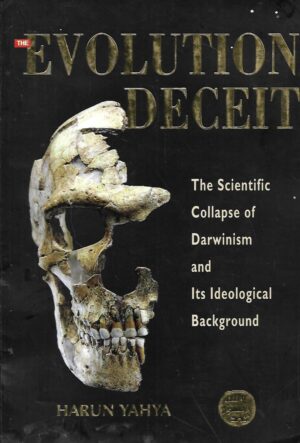 Harun Yahya: Evolution Deceit