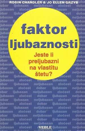 Robin Chandler i Jo Ellen Grzyb: Faktor ljubaznosti