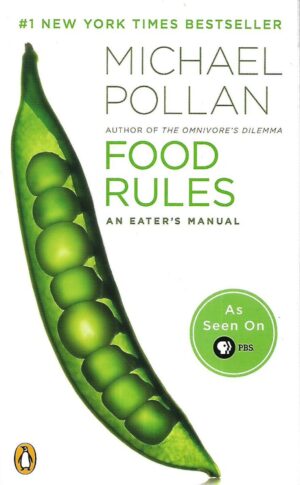 Michael Pollan: Food Rules