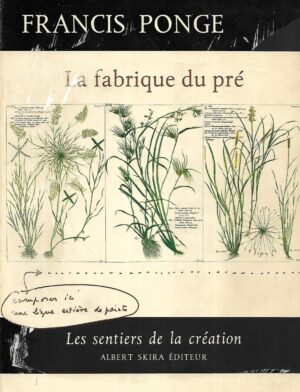 Francis Ponge: La fabrique du pre