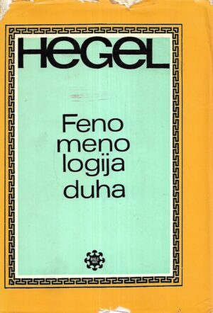 G.W.H.Hegel: Fenomenologija