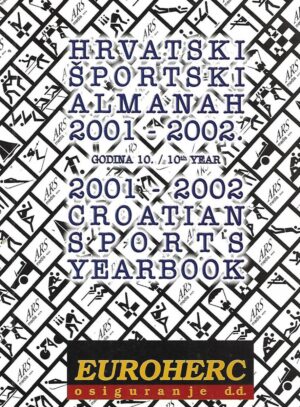 Hrvatski športski almanah / Croatian Sports Yearbook 2000-2001. / Godina 9. - 9th year
