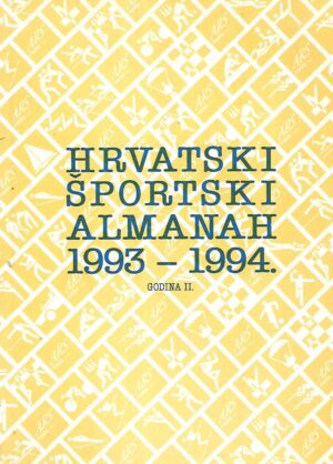 Hrvatski športski almanah 1993-1994. / Godina II