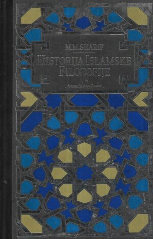 M.M.Sharif: Historija islamske filozofije II.dio