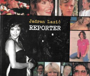Jadran Lazić: Reporter