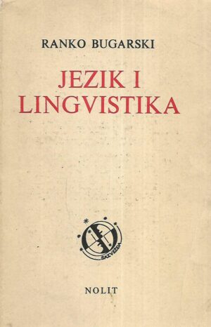 Ranko Bugarski: Jezik i lingvistika