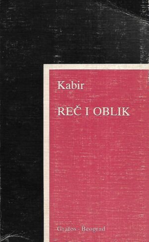 Kabir: Reč i oblik