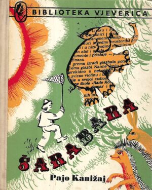 Pajo Kanižaj: Šarabara - s potpisom Paje Kanižaja