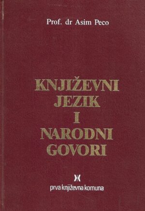 Asim Peco: Književni jezik i narodni govor