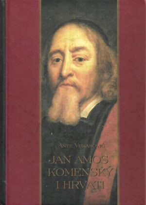 Ante Vukasović: Jan Amos Komensky i Hrvati