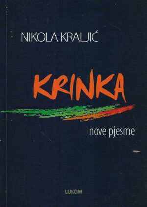 Nikola Kraljić: Krinka