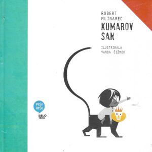 Robert Mlinarec: Kumarov san