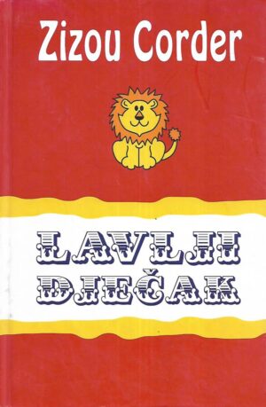 Zizou Corder: Lavlji dječak