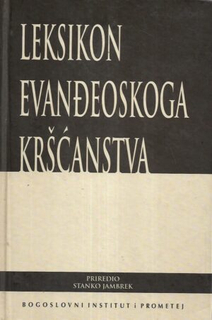Stanko Jambrek(prir.): Leksikon evanđeoskoga kršćanstva - s potpisom autora