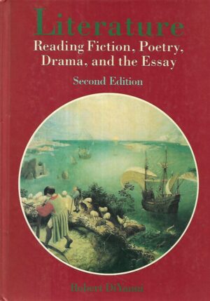 Robert DiYanni: Literature - Reading fiction, Poetry, Drama and the Essay