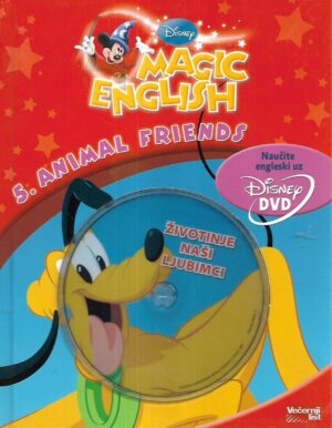 Disney Magic English: 5. Animal Friends (životinje naši ljubimci) + DVD