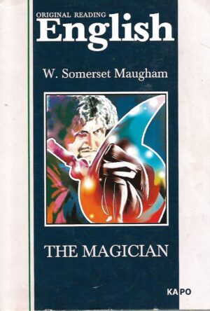 William Somerset Maugham: The Magician