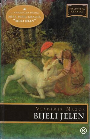 Vladimir Nazor: Bijeli jelen