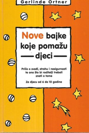 Gerlinda Ortner: Nove bajke koje pomažu djeci