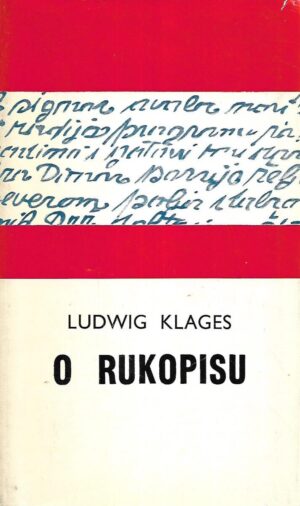 Ludwig Klages: O rukopisu