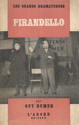 Guy Dumur: Pirandello