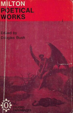 Douglas Bush(ur.): Milton Poetical Works