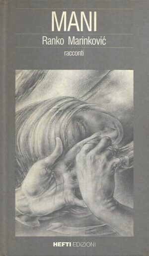 Ranko Marinković: Mani