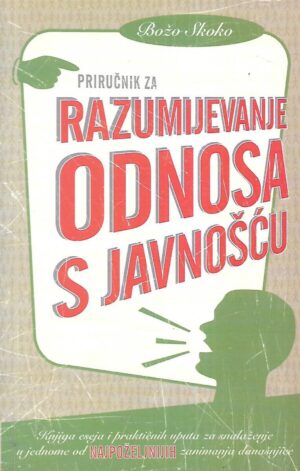 Božo Skoko: Priručnik za razumijevanje odnosa s javnošću