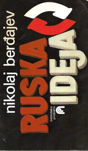 Nikolaj Berđajev: Ruska ideja