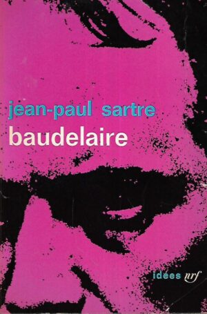 Jean-Paul Sartre: Baudelaire