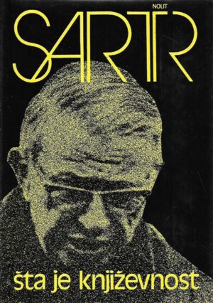 Jean-Paul Sartre: Šta je književnost?