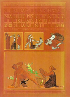 gustav schwab: najljepše priče klasične starine 1-3