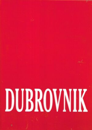 Marija Vranješ(ur.): Dubrovnik