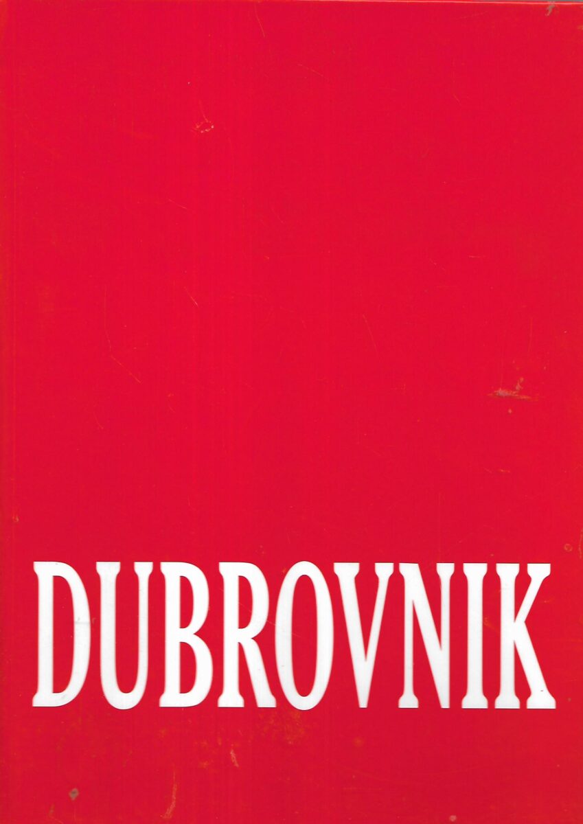 Marija Vranješ(ur.): Dubrovnik