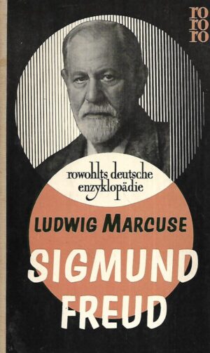 Ludwig Marcuse: Sigmund Freud