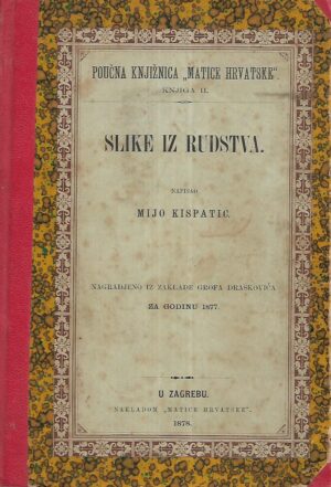 Mijo Kišpatić: Slike iz rudstva