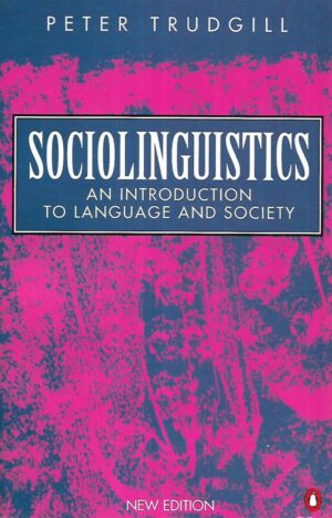 Peter Trudgill: Sociolinguistics