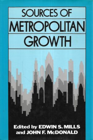 Edwin S.Mills i John McDonald(ur.): Sources of Metropolitan Growth
