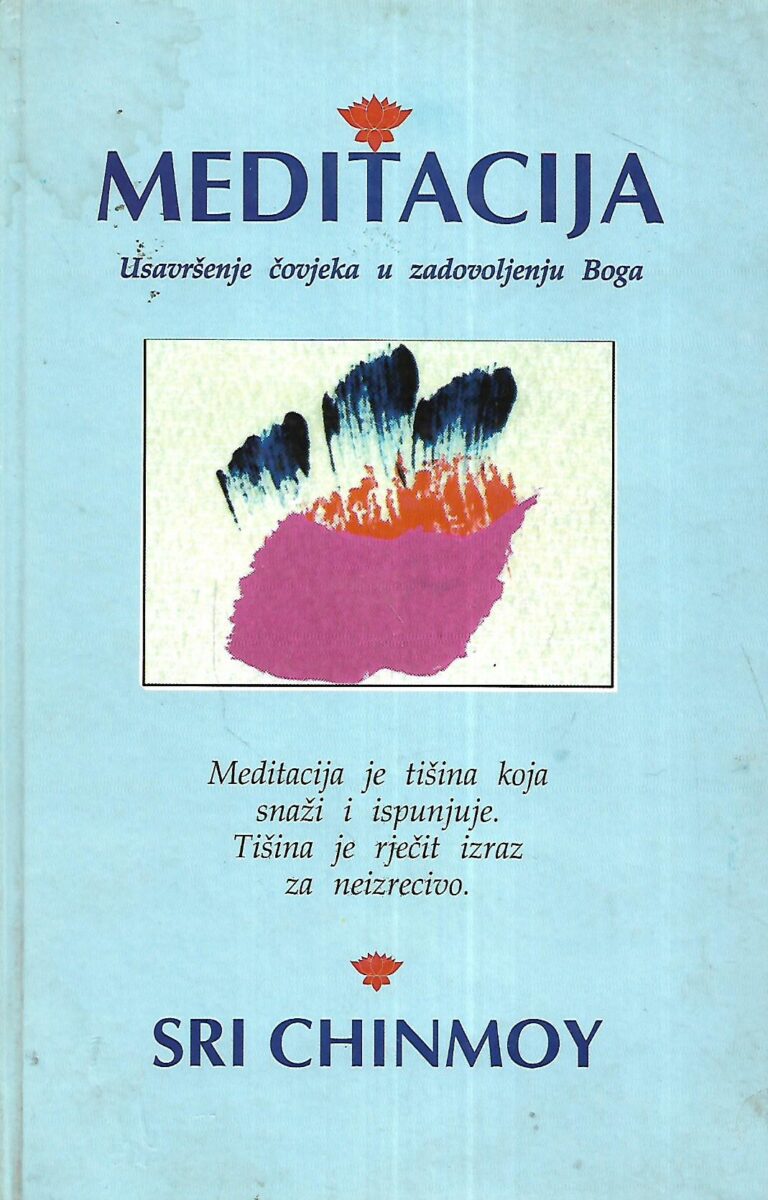 Sri Chinmoy: Meditacija