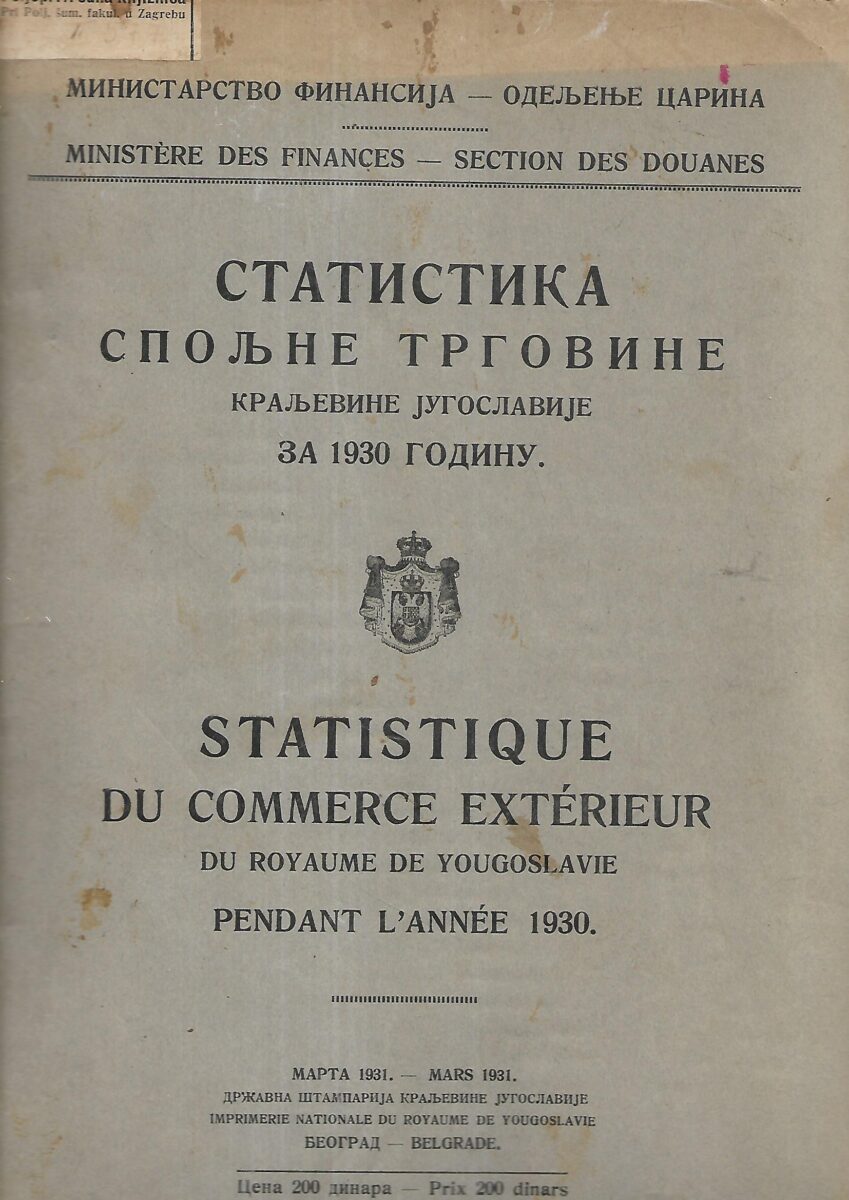 Statistika spoljne trgovine Kraljevine jugoslavije za 1930. godinu (ćirilica) + francuski jezik